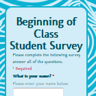 Beginning of Class Survey